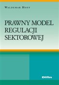 Prawny mod... - Waldemar Hoff - Ksiegarnia w UK