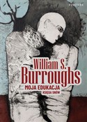 Moja eduka... - S. Burroughs William -  books from Poland