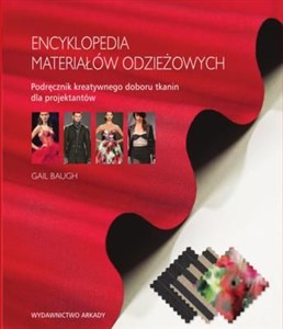 Picture of Encyklopedia materiałów odzieżowych Podręcznik kreatywnego doboru tkanin dla projektantów