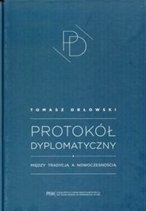 Picture of Protokół Dyplomatyczny Między tradycją a nowoczesnością