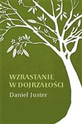 Książka : Wzrastanie... - Daniel Juster