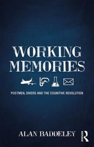 Obrazek Working Memories Postmen, Divers and the Cognitive Revolution