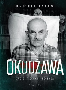 Picture of Okudżawa Życie piosenki legenda