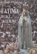 Fatima wci... - O. G. Scharf OMI -  books in polish 