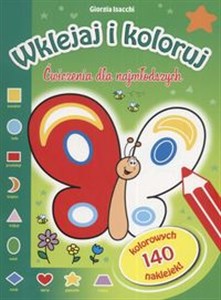 Obrazek Wklejaj i koloruj Ćwiczenia dlanajmłodszych 140 kolorowych naklejek