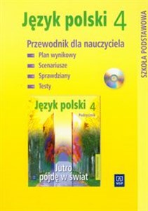 Picture of Jutro pójdę w świat 4 Przewodnik dla nauczyciela z płytą CD Szkoła podstawowa