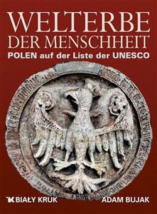 Picture of Światowe dziedzictwo. Polska na liście UNESCO wer. niemiecka