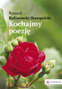 Kochajmy p... - Ryszard Kalinowski-Staropolski -  books in polish 