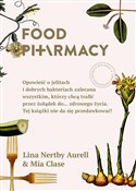 Food Pharm... - Lina Nertby Aurell, Mia Clase -  books from Poland