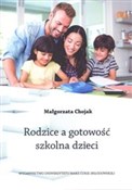 Polska książka : Rodzice a ... - Małgorzata Chojak