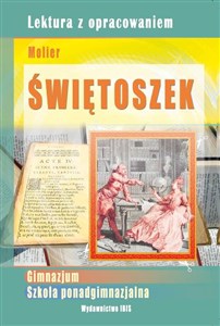 Picture of Świętoszek Lektura z opracowaniem Gimnazjum, szkoła ponadgimnazjalna