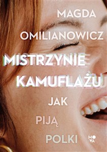 Obrazek Mistrzynie kamuflażu Jak piją Polki?