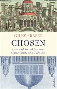 Obrazek Chosen Lost and Found between Christianity and Judaism