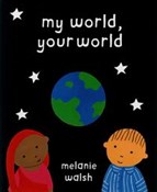 My World, ... - Melanie Walsh -  Książka z wysyłką do UK
