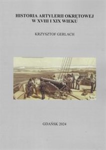 Obrazek Historia artylerii okrętowej w XVIII i XIX wieku