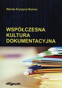 Picture of Współczesna kultura dokumentacyjna