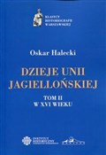 Dzieje Uni... - Oskar Halecki - Ksiegarnia w UK