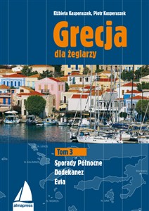 Picture of Grecja dla żeglarzy Tom 3 Dodekanez, Sporady Północne, Evia