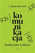 Polska książka : Komunikacj... - Marek Dziewiecki