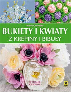 Picture of Bukiety i kwiaty z krepiny i bibuły