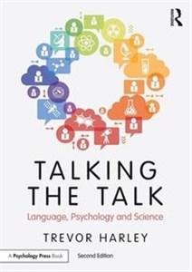 Picture of Talking the Talk Language, Psychology and Science