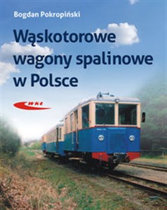 Picture of Wąskotorowe wagony spalinowe