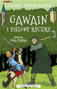 Picture of Legendy arturiańskie Tom 5 Gawain i Zielony Rycerz