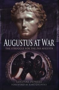 Picture of Augustus at War The Struggle for the Pax Augusta