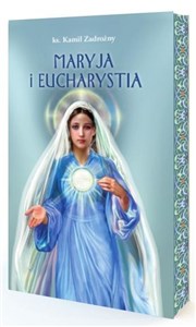 Obrazek Maryja i Eucharystia