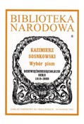 Wybór pism... - Kazimierz Sosnkowski -  foreign books in polish 