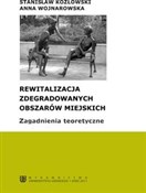 Rewitaliza... - Stanisław Kozłowski, Anna Wojnarowska - Ksiegarnia w UK