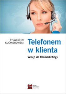 Picture of Telefonem w klienta Wstęp do telemarketingu