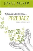 Polska książka : Wyświadcz ... - Joyce Meyer