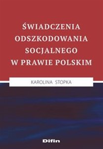Picture of Świadczenia odszkodowania socjalnego w prawie polskim