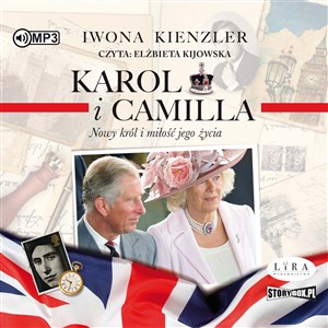 Picture of [Audiobook] Karol i Camilla Nowy król i miłość jego życia