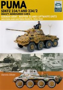 Obrazek Land Craft 12: Puma Sdkfz 234/1 and Sdkfz 234/2 Heavy Armoured Cars German Army and Waffen-SS, Western and Eastern Fronts, 1944-1945