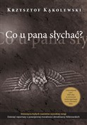 polish book : Co u pana ... - Krzysztof Kąkolewski