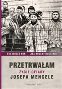 Przetrwała... - Ewa Mozes-Kor, Lisa Rojany Buccieri -  foreign books in polish 