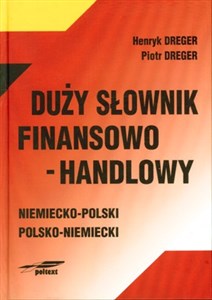Obrazek Duży słownik finansowo - handlowy niemiecko polski polsko niemiecki