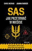 Zobacz : SAS. Jak p... - Chris McNab, Rabiger Joanna
