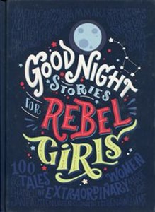 Obrazek Good Night Stories for Rebel Girls