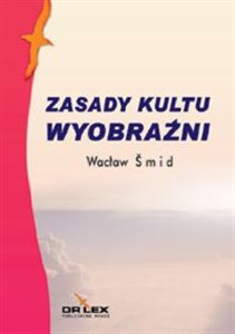 Picture of Zasady kultu wyobraźni