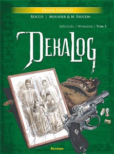 Picture of Dekalog Tom 3 (zawierający tomy 5 i 6 francuskiego wydania oryginalnego)