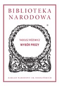 Polska książka : Wybór proz... - Tadeusz Różewicz