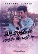 Polska książka : Wszystkie ... - Martyna Szubert