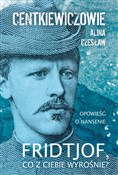 polish book : Fridtjof c... - Alina i Czesław Centkiewiczowie