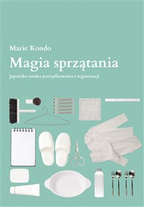 Picture of Magia sprzątania Japońska sztuka porządkowania i organizacji