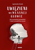 Uwięzieni ... - Agnieszka Kozak -  books in polish 