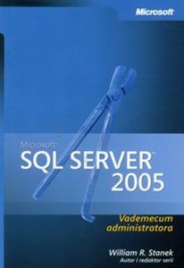 Picture of Microsoft SQL Server 2005 Vademecum administratora