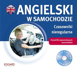 Picture of Angielski w samochodzie Czasowniki nieregularne